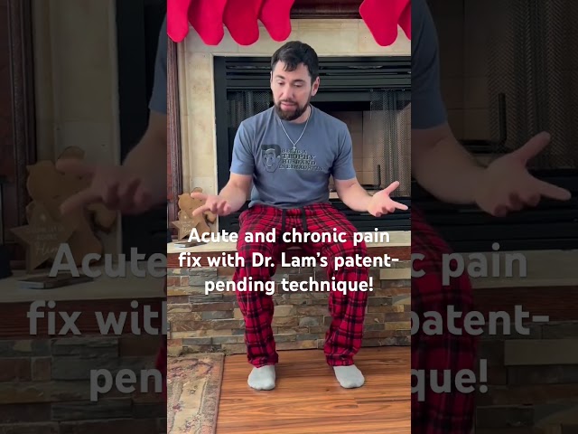 Acute and chronic pain fix with Dr. Lam’s patent-pending technique! #painmodulation #painexpert